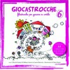Coro I Piccoli Cantori Di Milano - Giocastrocche 6