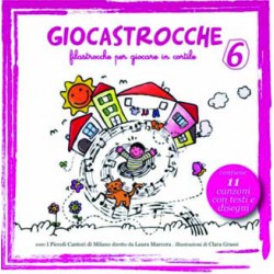 Coro I Piccoli Cantori Di Milano - Giocastrocche 6