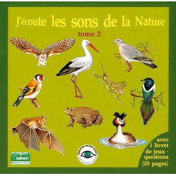 J'écoute les sons de la nature TOME 2