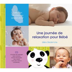 Une journée de relaxation pour bébé