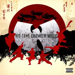 Wu-Tang - Chamber Music (Explicit Version)