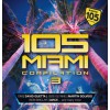 105 Miami Compilation Vol. 3