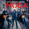 Modà - Passione Maledetta