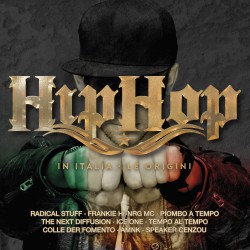 Hip Hop Italia - Le Origini