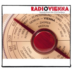 Radio Vienna - Sounds from the 21st Century