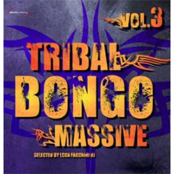 Tribal Bongo Massive Vol. 3