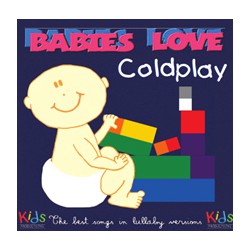 Babies Love - Coldplay