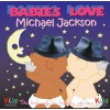 Babies Love - Michael Jackson