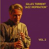 Gilles Torrent "Jazz Inspiration" vol.2