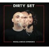 Dirty Set - Miscellaneous Experience
