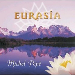 Michel Pépé - Eurasia