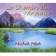 Michel Pépé - Le Chemin Du Nirvana