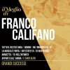 Franco Califano - Il Meglio Di / Grandi Successi
