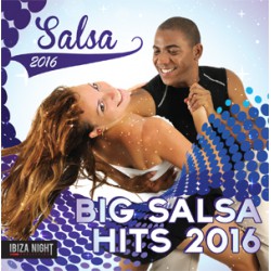 Salsa 2016 - Big Salsa Hits 2016