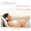 Music for Pregnancy  - A New Beginning