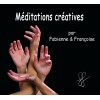 Méditations créatives par Fabienne et Françoise