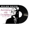 DAVIS MILES - ASCENSEUR POUR L'ECHAFAUD LP
