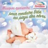 Le Temps des Berceuses - Musiques Apaisantes.....