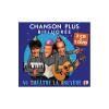 Chanson Plus Bifluorée - Au Theâtre De La Bruyère