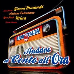 Radio Italia Anni 60 - Andavo a Cento All'ora