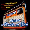 Radio Italia Anni 60 - Andavo a Cento All'ora