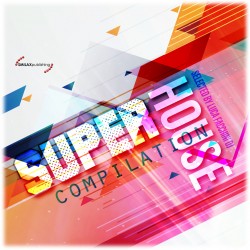 Super House Compilation