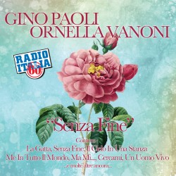 Ornella Vanoni & Gino Paoli - Senza Fine