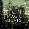 Jeff Ross Present Night Magic Beats Coll. Vol.1